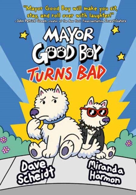 Mayor Good Boy Turns Bad - (A Graphic Novel)