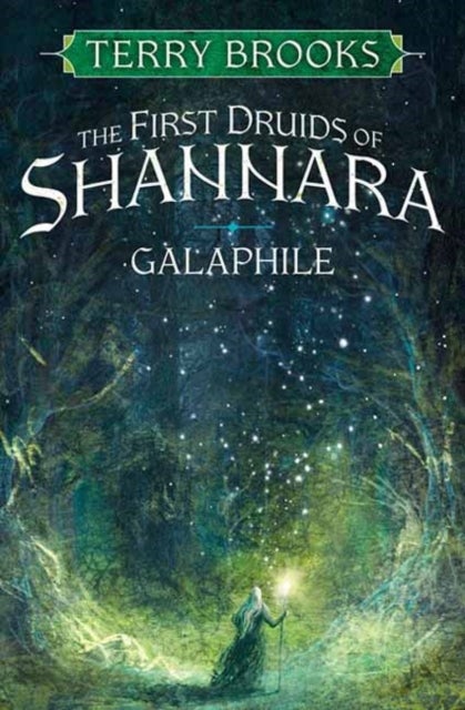 Galaphile - The First Druids of Shannara