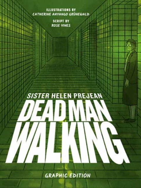 Dead Man Walking - Graphic Edition