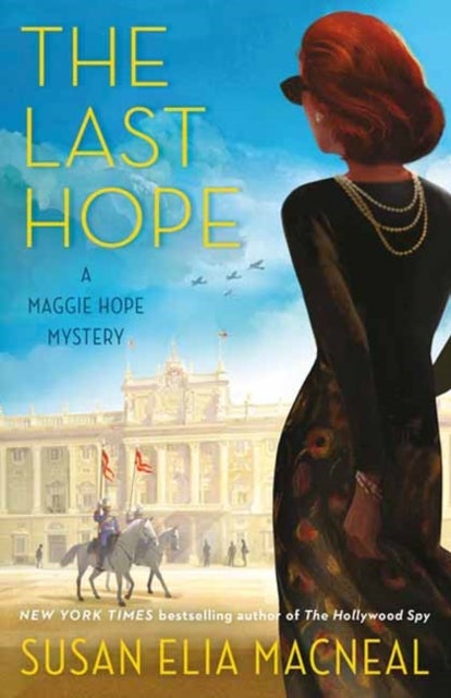 The Last Hope - A Maggie Hope Mystery