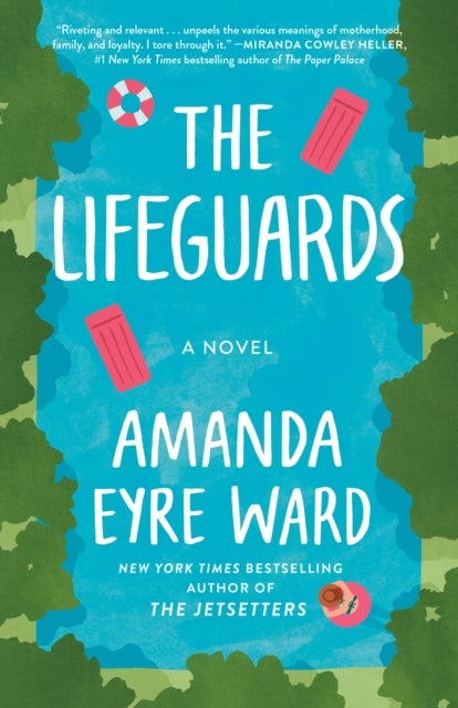 The Lifeguards - A Novel