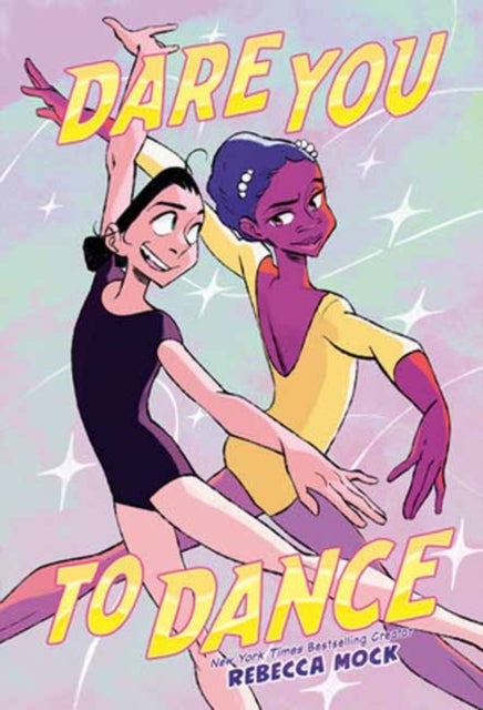 Dare You to Dance - (A Graphic Novel)
