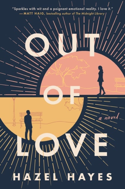 Out of Love - A Novel