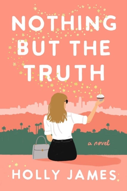 Nothing But the Truth - A Novel