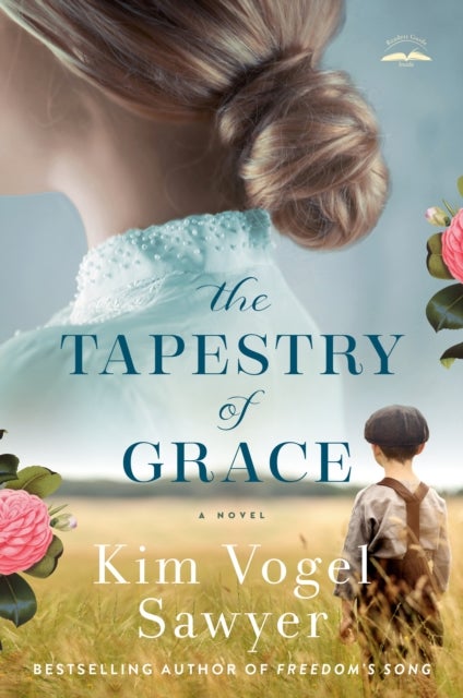The Tapestry of Grace - A Novel