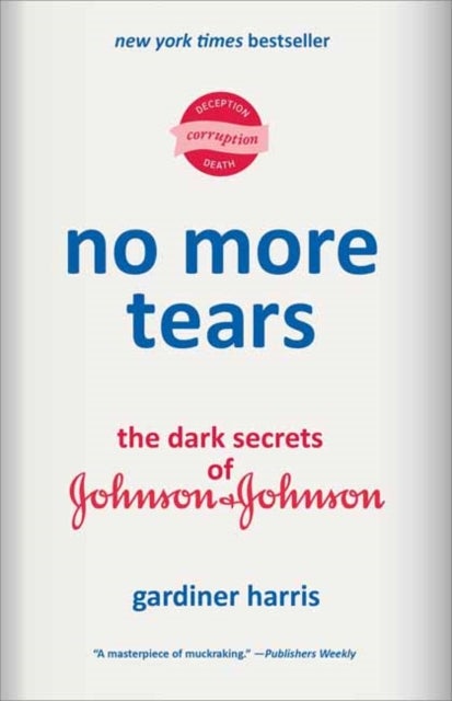 No More Tears - The Dark Secrets of Johnson & Johnson