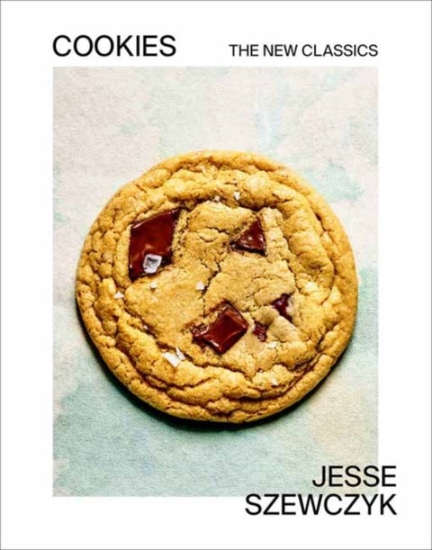 Cookies - The New Classics: A Baking Book