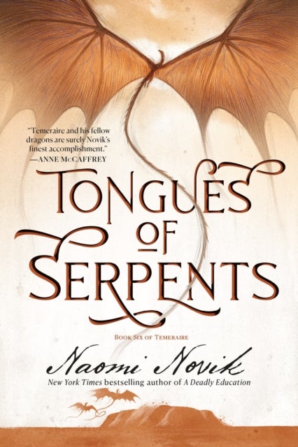 Tongues of Serpents - Book Six of Temeraire
