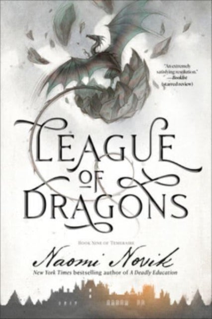 League of Dragons - Book Nine of Temeraire