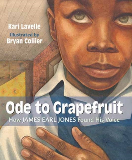 Ode to Grapefruit - How James Earl Jones Found His Voice