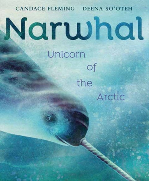 Narwhal - Unicorn of the Arctic