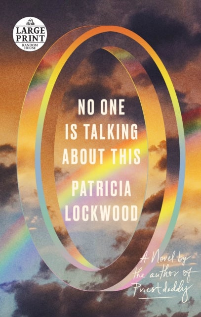 No One Is Talking About This - A Novel