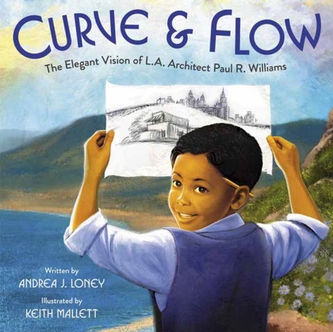 Curve & Flow - The Elegant Vision of L.A. Architect Paul R. Williams