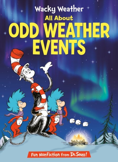 Wacky Weather: All About Odd Weather Events - All About Odd Weather Events