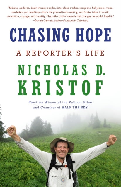 Chasing Hope - A Reporter's Life