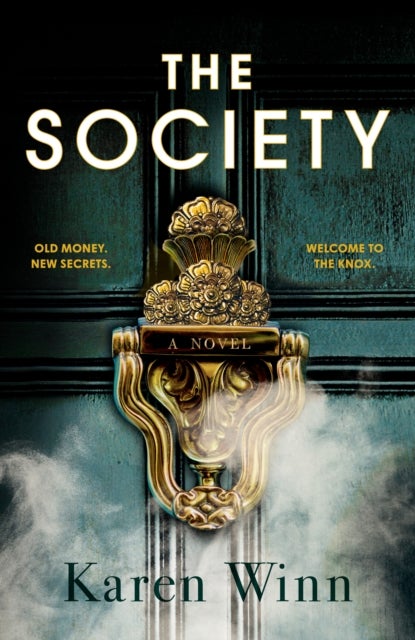 The Society - A Novel