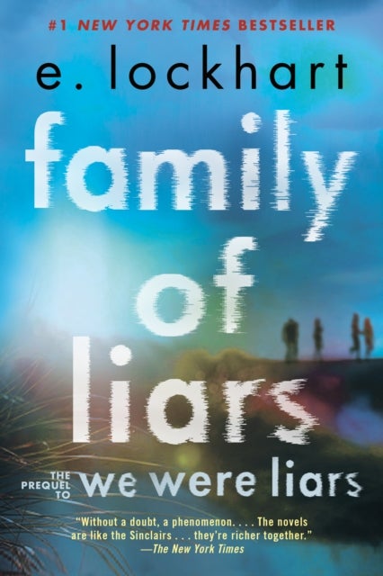 Family of Liars - The Prequel to We Were Liars
