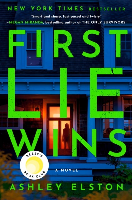 First Lie Wins: Reese's Book Club - A Novel