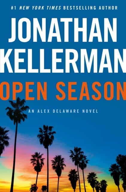 Open Season - An Alex Delaware Novel