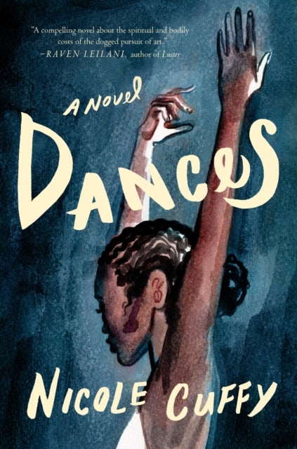Dances - A Novel