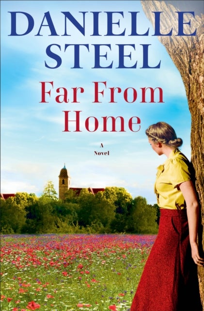 Far From Home - A Novel