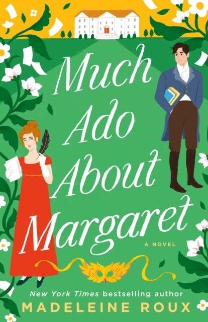 Much Ado About Margaret - A Novel