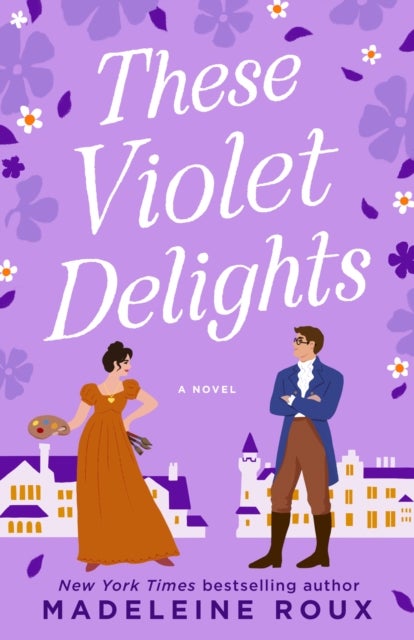These Violet Delights - A Novel