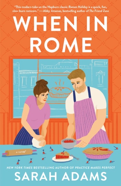 When in Rome - A Novel