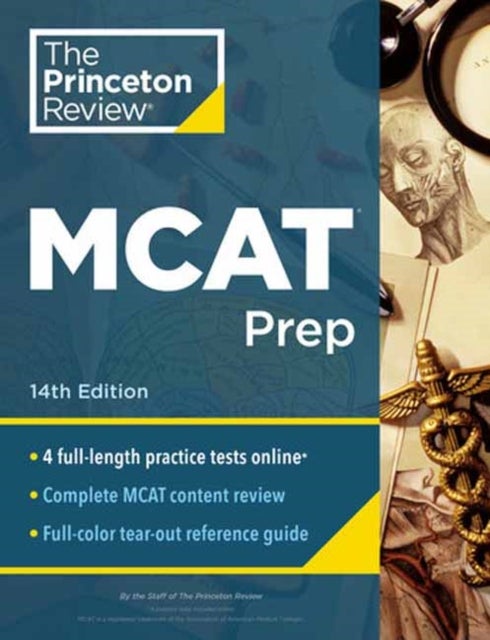 Princeton Review MCAT Prep, 14th Edition - 4 Practice Tests + Complete Content Coverage