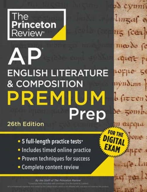 Princeton Review AP English Literature & Composition Premium Prep, 26th Edition - 5 Practice Tests + Digital Practice Online + Content Review