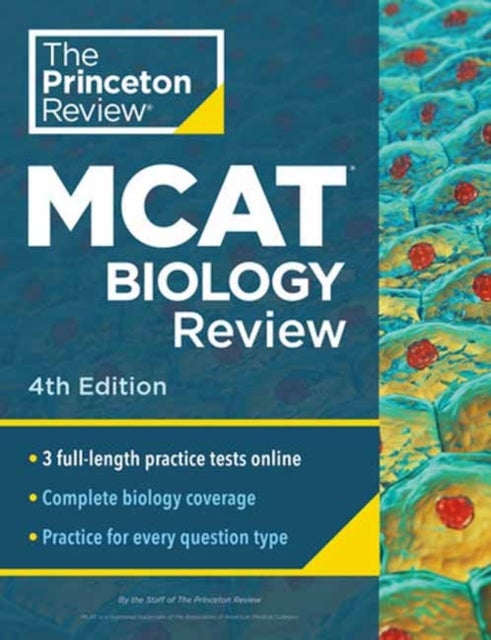 Princeton Review MCAT Biology Review, 4th Edition - Complete Content Prep + Practice Tests