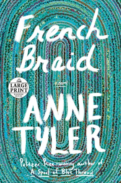 French Braid - A novel