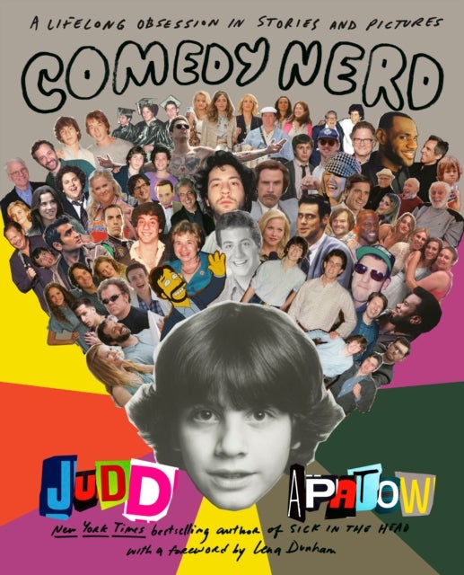 Comedy Nerd - A Lifelong Obsession in Stories and Pictures