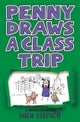 Penny Draws a Class Trip