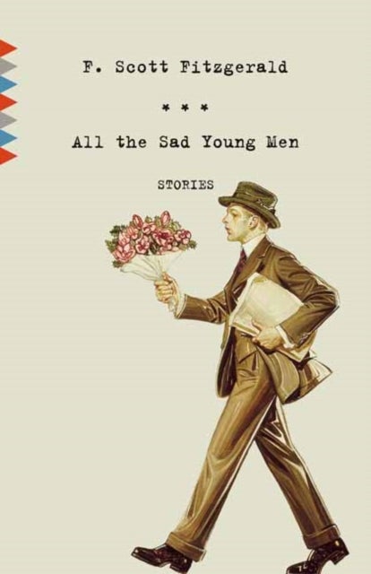 All the Sad Young Men - Stories