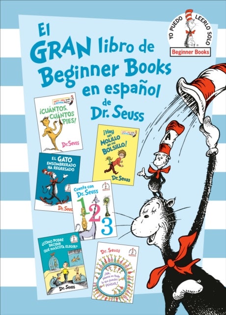 El gran libro de Beginner Books en espanol de Dr. Seuss (The Big Book of Beginner Books by Dr. Seuss