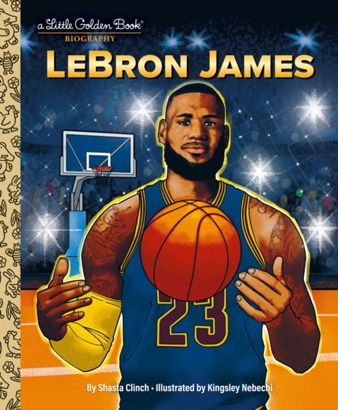LeBron James - A Little Golden Book Biography
