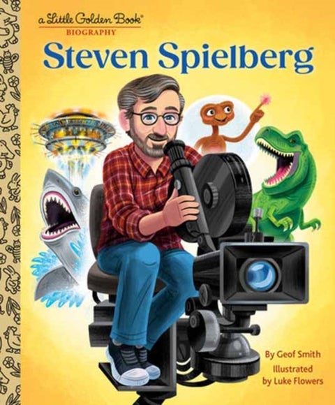 Steven Spielberg - A Little Golden Book Biography
