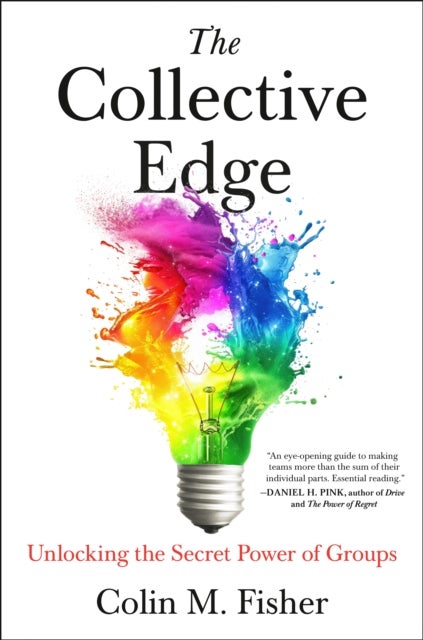 The Collective Edge - Unlocking the Secret Power of Groups