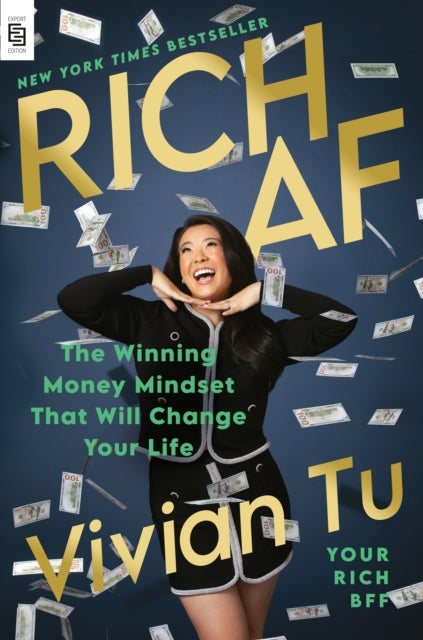Rich AF - The Winning Money Mindset That Will Change Your Life