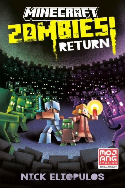 Minecraft: Zombies Return! - An Official Minecraft Novel