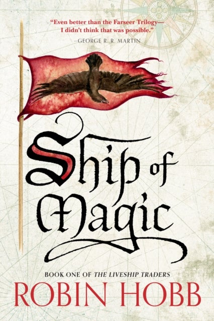 Ship of Magic - The Liveship Traders