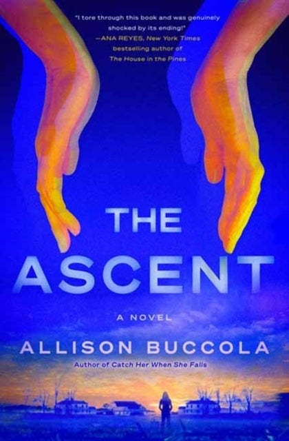 The Ascent - A Novel