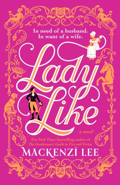 Lady Like - A Novel