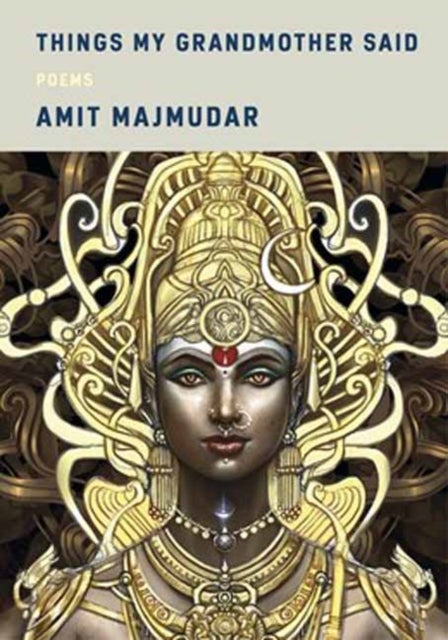 Things My Grandmother Said - Poems