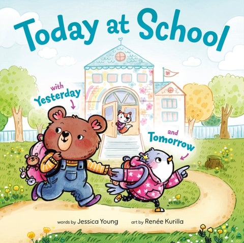 Today at School - With Yesterday and Tomorrow