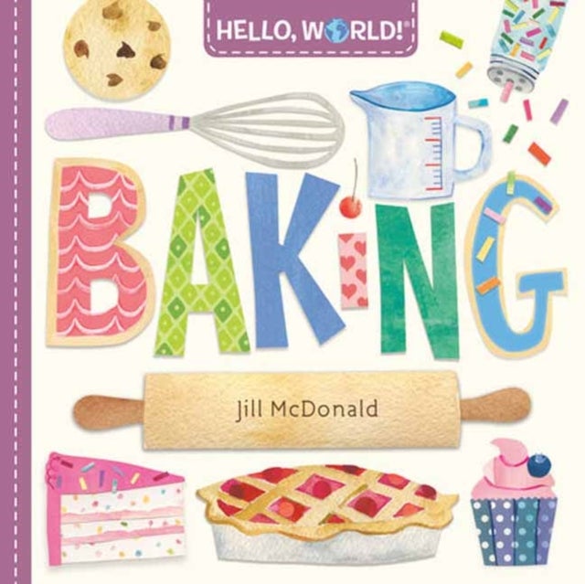 Hello, World! Baking