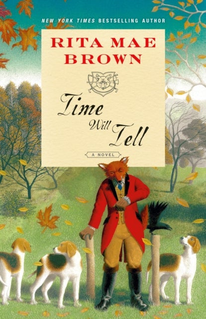 Time Will Tell - A Novel