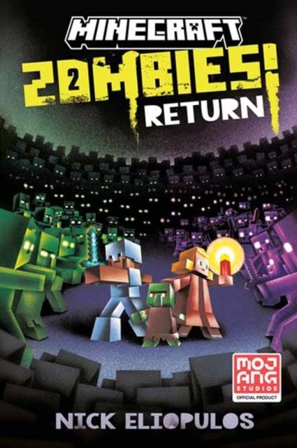 Minecraft: Zombies Return! - An Official Minecraft Novel