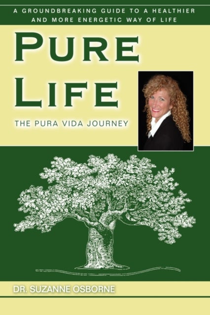 Pure Life - The Pura Vida Journey